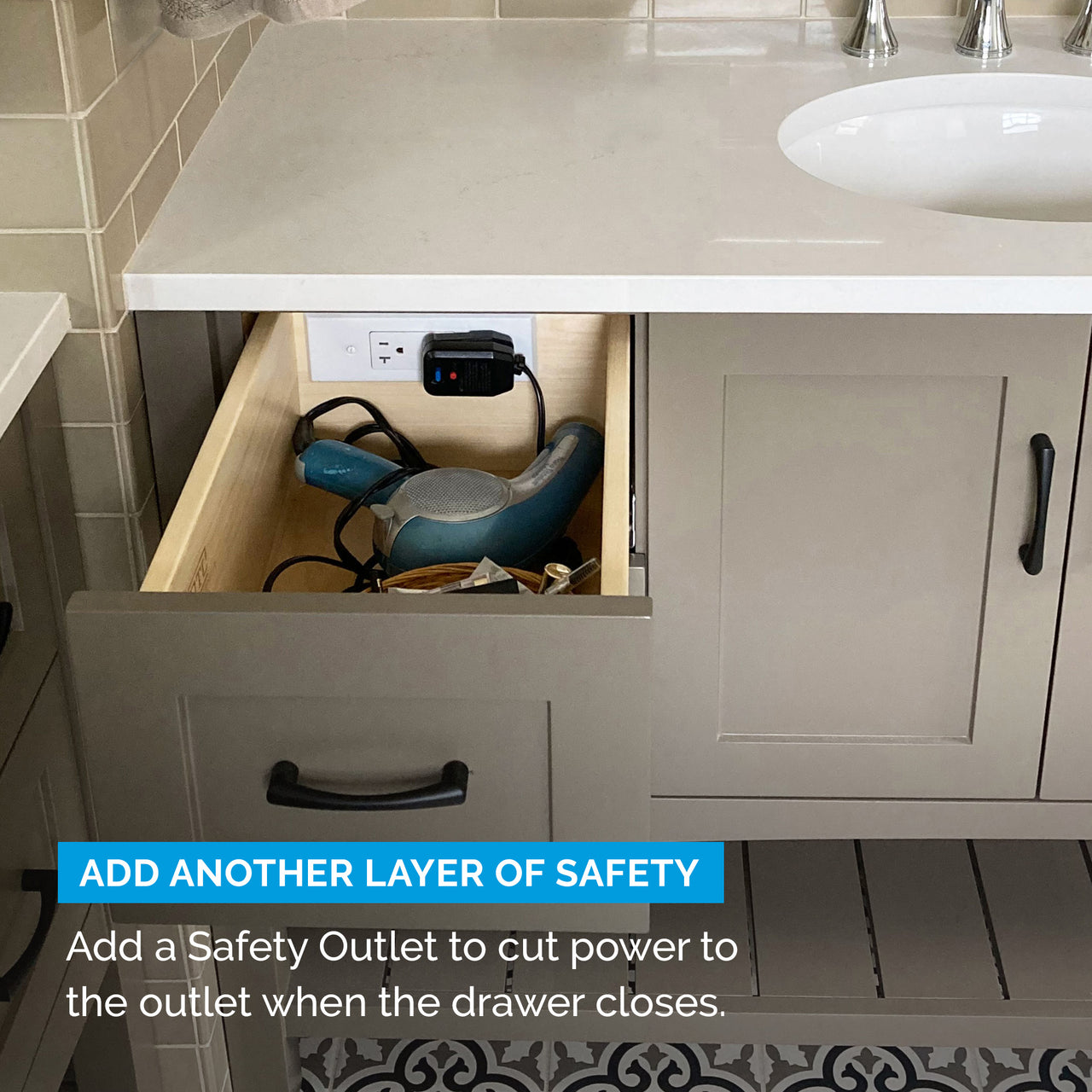 add another layer of safety to bathroom outlets to power off when the drawer closes